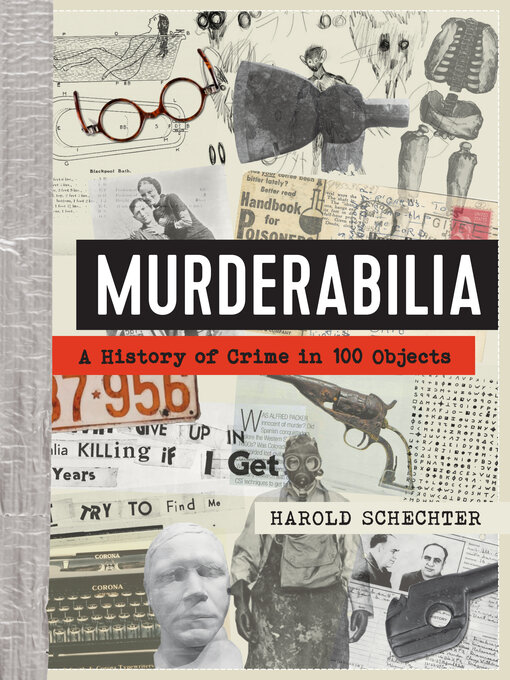 Title details for Murderabilia by Harold Schechter - Wait list